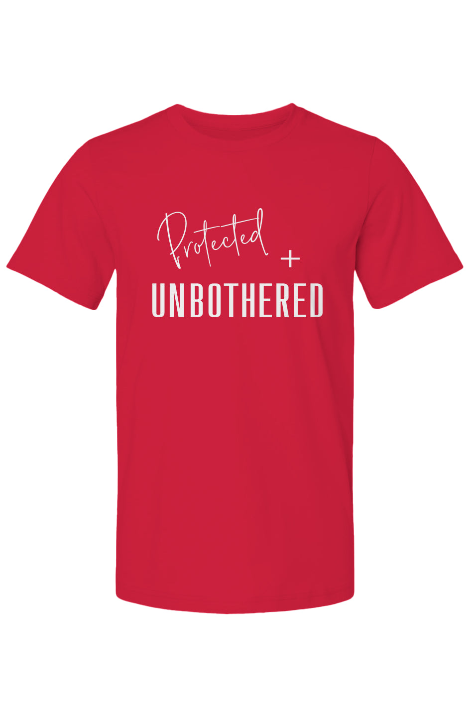 Protected + Unbothered T-Shirt