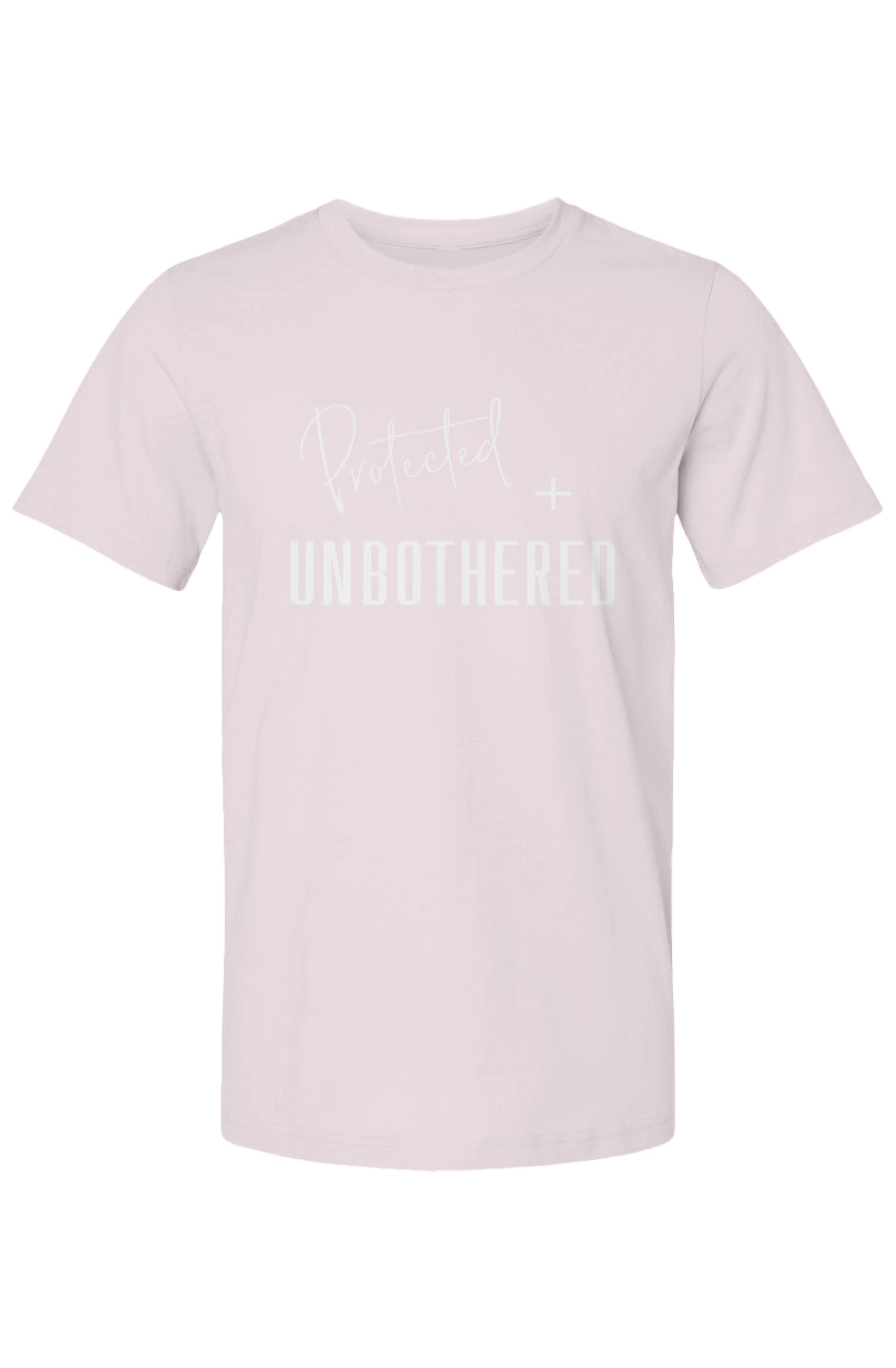 Protected + Unbothered T-Shirt