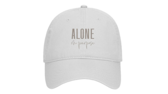 Alone on Purpose Hat