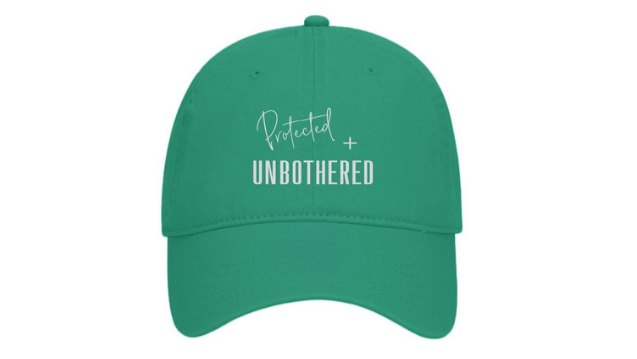 Protected + Unbothered Hat