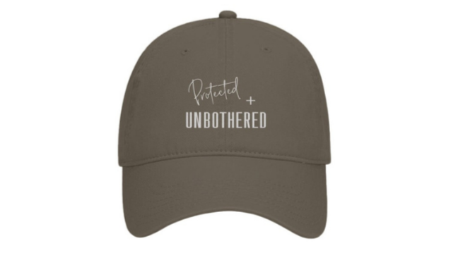 Protected + Unbothered Hat