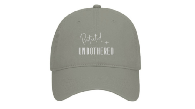 Protected + Unbothered Hat