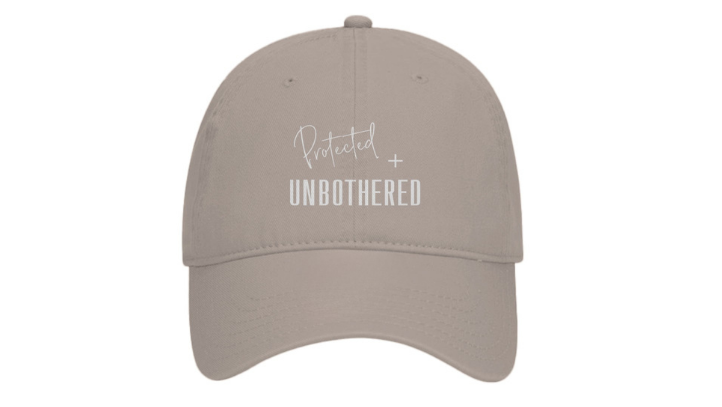 Protected + Unbothered Hat
