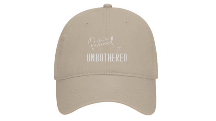 Protected + Unbothered Hat